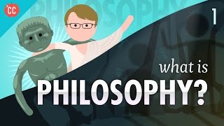 Crash Course Philosophy 1